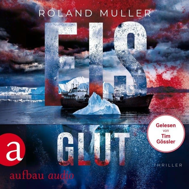 Eisglut - Roland Muller
