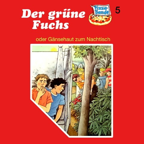 Der grüne Fuchs (oder Gänsehaut zum Nachtisch) - Tina Caspari