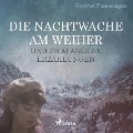 Cover-Bild zum Titel 'Die Nachtwache am Weiher und zwei andere Erzählungen (Ungekürzt)' von 'Gertrud Fussenegger'