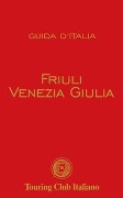 Cover-Bild zum Titel 'Friuli Venezia Giulia' von ''