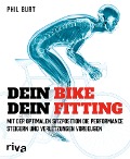 Cover-Bild zum Titel 'Dein Bike, dein Fitting' von 'Phil Burt'