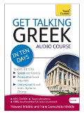 Get Talking Greek in Ten Days Beginner Audio Course - Hara Garoufalia-Middle, Howard Middle