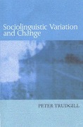 Sociolinguistic Variation and Change - Peter Trudgill