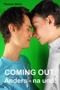Cover-Bild zum Titel 'COMING OUT' von 'Thomas Werk'
