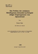 Cover-Bild zum Titel 'Das Problem der ostalpinen Metallogenese, beleuchtet am Beispiel einiger Erzparagenesen vom Alpenostrand' von 'Werner Tufar'