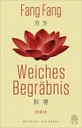 Cover-Bild zum Titel 'Weiches Begräbnis' von 'Fang Fang'