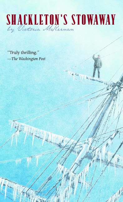 Shackleton's Stowaway - Victoria McKernan