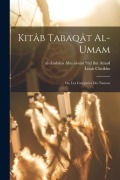 Cover-Bild zum Titel 'Kitâb Tabaqât al-Umam; ou, les catégories des nations' von 'Abu Al-Sim S'Id Ibn Amad, Louis Cheikho'