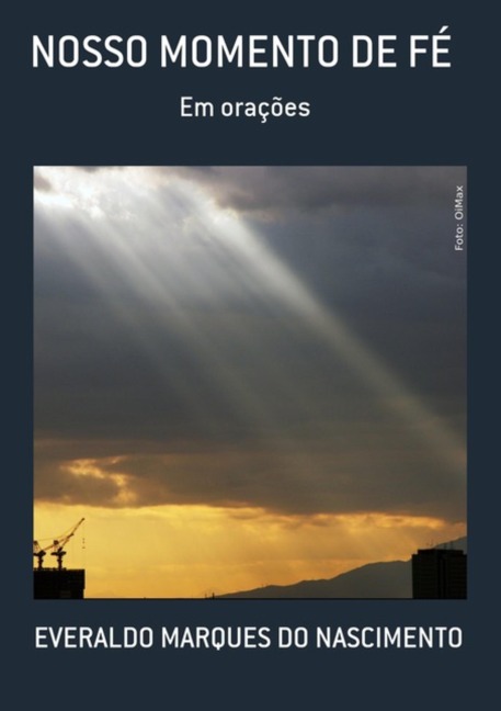 Nosso Momento De Fé - Everaldo Marques Do Nascimento