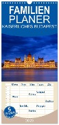 Familienplaner 2025 - KAISERLICHES BUDAPEST mit 5 Spalten (Wandkalender, 21 x 45 cm) CALVENDO - Roland Brack