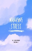 Managing Stress - Alberto Rodriguez