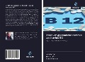 Cover-Bild zum Titel 'Effect van glycemische controle op vitamine B12' von 'Lata Kanyal, Madhura Tk, Anwar Mujawar'