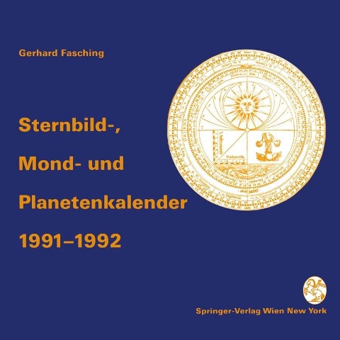 Sternbild-, Mond- und Planetenkalender 1991-1992 - Gerhard Fasching