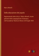 Cover-Bild zum Titel 'Della educazione del popolo' von 'Marco Morelli'