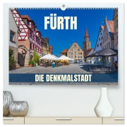 Cover-Bild zum Titel 'Fürth - die Denkmalstadt (hochwertiger Premium Wandkalender 2026 DIN A2 quer), Kunstdruck in Hochglanz' von 'Val Thoermer'