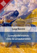 Cover-Bild zum Titel 'La metà del mondo vista da un'automobile' von 'Luigi Barzini'