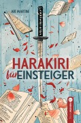 Cover-Bild zum Titel 'Harakiri für Einsteiger' von 'Arí Martiní'