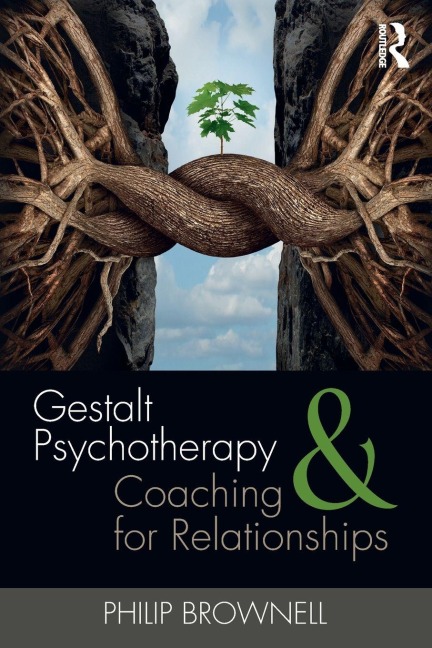 Gestalt Psychotherapy and Coaching for Relationships - Philip Brownell