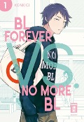 Cover-Bild zum Titel 'BL Forever vs. No More BL 01' von 'Konkici'