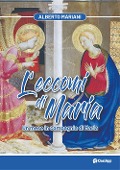 L' eccomi di Maria. Un mese in compagnia di Maria - Alberto Mariani
