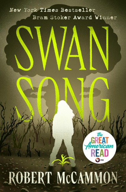 Swan Song - Robert McCammon