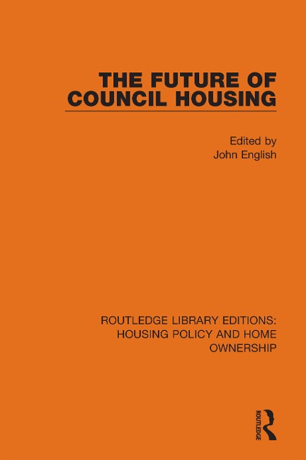 The Future of Council Housing - 