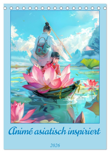 Animé asiatisch inspiriert (Tischkalender 2026 DIN A5 hoch), CALVENDO Monatskalender - Liselotte Brunner-Klaus