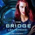 Cover-Bild zum Titel 'The Bridge' von 'Leonard Petracci'