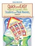 Quick and Easy Ways to Connect with Students and Their Parents, Grades K-8 - Diane Mierzwik