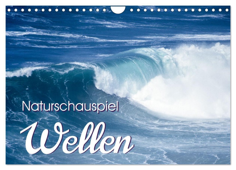 Naturschauspiel Wellen (Wandkalender 2026 DIN A4 quer), CALVENDO Monatskalender - Roland T. Frank