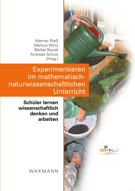 Experimentieren im mathematisch-naturwissenschaftlichen Unterricht - 
