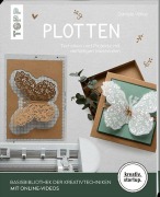 Cover-Bild zum Titel 'Plotten (kreativ.startup)' von 'Daniela Völker'