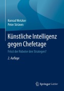 Cover-Bild zum Titel 'Künstliche Intelligenz gegen Chefetage' von 'Konrad Wetzker, Peter Strüven'