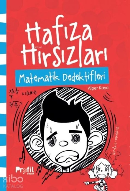 Hafiza Hirsizlari - Matematik Dedektifleri - Alper Kaya