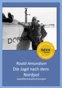Cover-Bild zum Titel 'Die Jagd nach dem Nordpol' von 'Roald Amundsen'