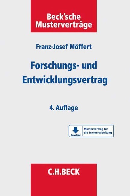 Der Forschungs- und Entwicklungsvertrag - Franz-Josef Möffert
