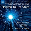 Cover-Bild zum Titel 'Heaven full of Stars' von 'Martin/Vasari Singers/Backhouse Ford'