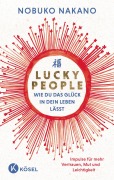 Cover-Bild zum Titel 'Lucky People - Wie du das Glück in dein Leben lässt' von 'Nobuko Nakano'