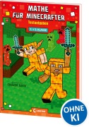 Cover-Bild zum Titel 'Mathe für Minecrafter - Textaufgaben 1. und 2. Klasse' von ''