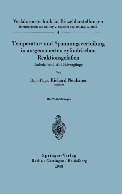 Temperatur- und Spannungsverteilung in ausgemauerten zylindrischen Reaktionsgefäßen - Richard Neubauer
