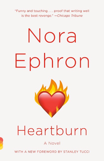 Heartburn - Nora Ephron
