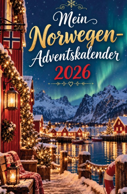 Mein Norwegen-Adventskalender - Lucas Tungland