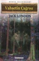 Vahsetin Cagrisi - Jack London