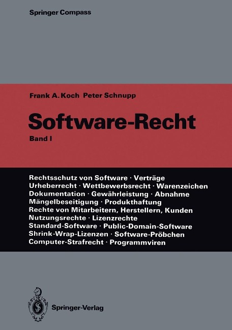 Software-Recht - Frank A. Koch, Peter Schnupp