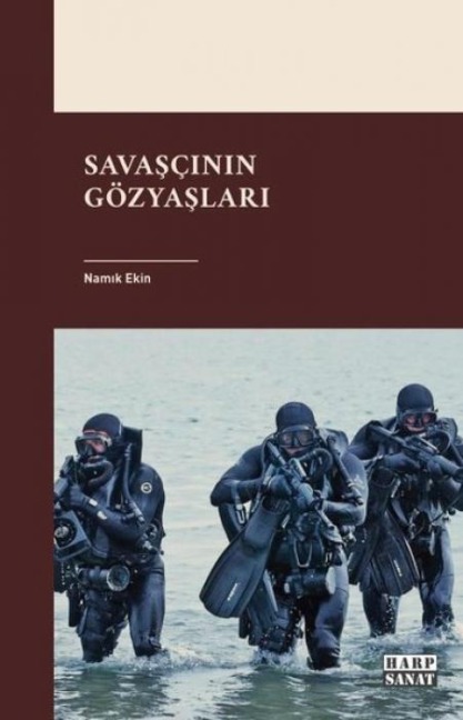 Savascinin Gözyaslari - Namik Ekin