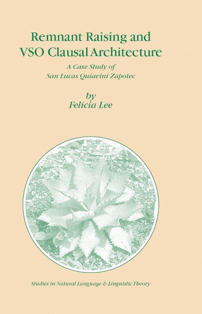 Remnant Raising and VSO Clausal Architecture - Felicia Lee