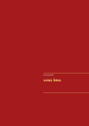 Cover-Bild zum Titel 'Voies Liées' von 'Véronique Barin'