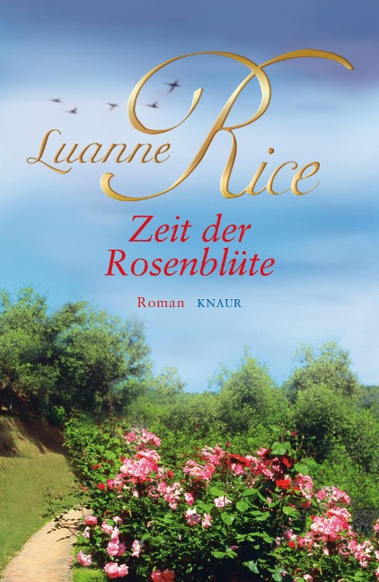 Zeit der Rosenblüte - Luanne Rice
