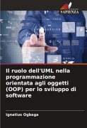 Il ruolo dell'UML nella programmazione orientata agli oggetti (OOP) per lo sviluppo di software - Ignatius Ogbaga