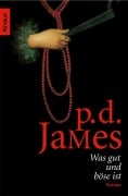 Cover-Bild zum Titel 'Was gut und böse ist' von 'P. D. James'